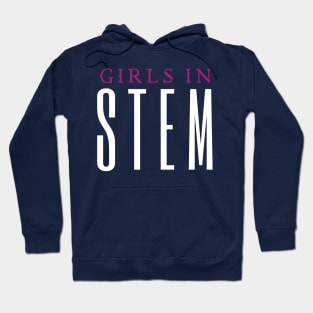 Girls In Stem Hoodie